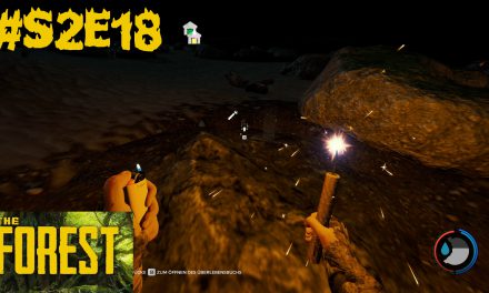 S2E18 | Auf der Suche nach Pistolenteile | Let’s Play The Forest – Season 2