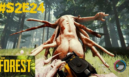S2E24 | Das zweite Arschloch | Let’s Play The Forest – Season 2