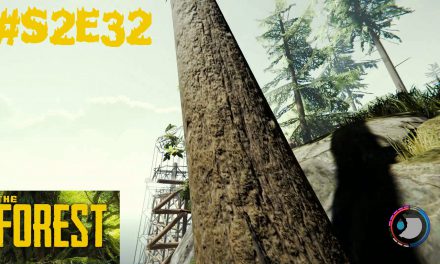 S2E32 | Noob fällt Baum und zerstört alles | Let’s Play The Forest – Season 2
