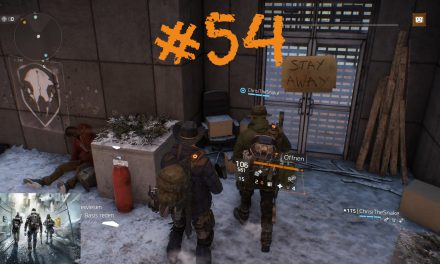 #54 | Sergeant Belden | Let’s Play Tom Clancy’s The Division