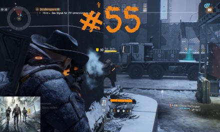 #55 | Sgt. Jacks | Let’s Play Tom Clancy’s The Division