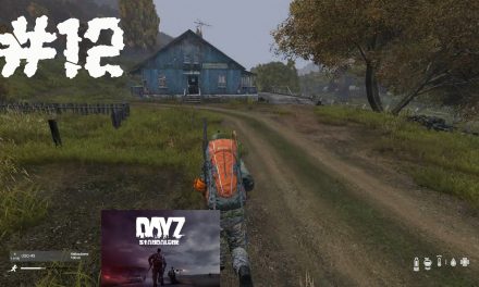 #12 | Und damals im Ferienlager… | Let’s Play DayZ Standalone