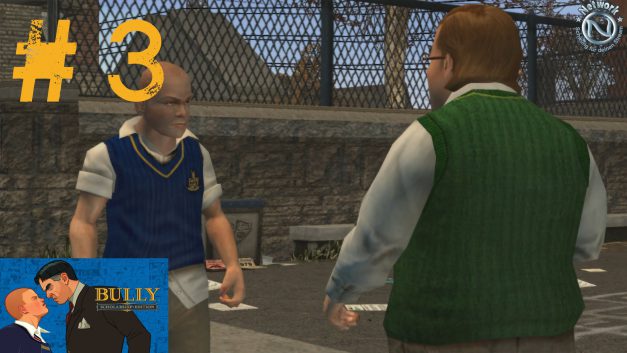 #3 | Rollenspiele | Let’s Play Bully Scholarship Edition